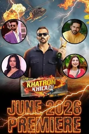 Khatron Ke Khiladi 2026 Season 15 Hindi Reality Show Audio [EP-20 ADDED]