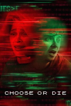 Choose or Die 2022 Hindi Dual Audio –