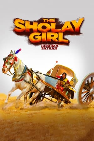 The Sholay Girl (2019) Hindi Movie - [300MB]